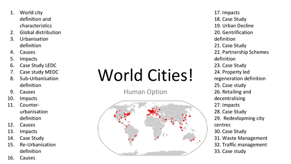 bullet major characteristics of global cities